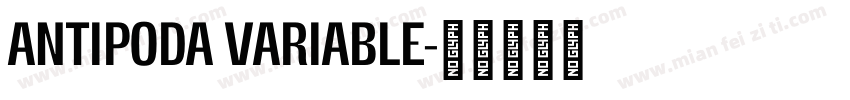 ANTIPODA VARIABLE字体转换